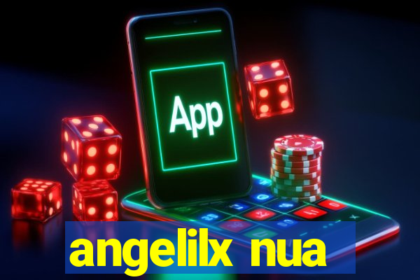 angelilx nua